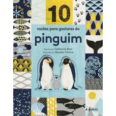 10 Razões para Gostares do Pinguim