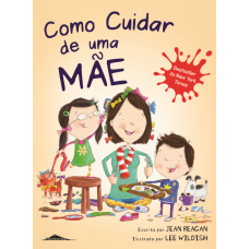 Como cuidar de uma mãe