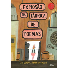 Explosão na fábrica de poemas