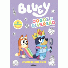 Bluey: Jogos e diversão - Livro de Colorir