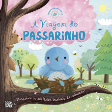 Ciclos da Natureza 9: A Viagem do Passarinho