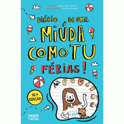 Diário de uma miúda como tu 2: Férias