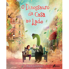 O Dinossauro da Casa ao Lado