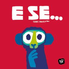 E Se...