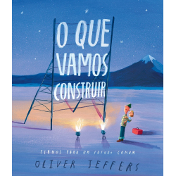 O Que Vamos Construir (-30%)