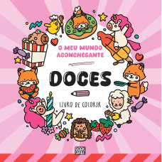 O Meu Mundo Aconchegante: Doces
