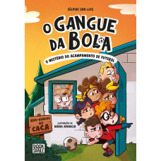 Gangue da Bola 2: O Mistério do Acampamento de Futebol