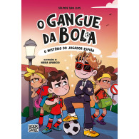 Gangue da Bola 4: O Mistério do Jogador Espião
