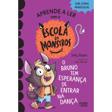 Escola de Monstros 10: O Bruno tem esperança de entrar na dança