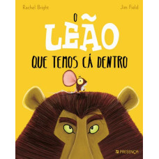 O Leão Que Temos Cá Dentro